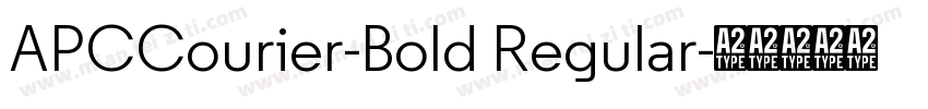 APCCourier-Bold Regular字体转换
